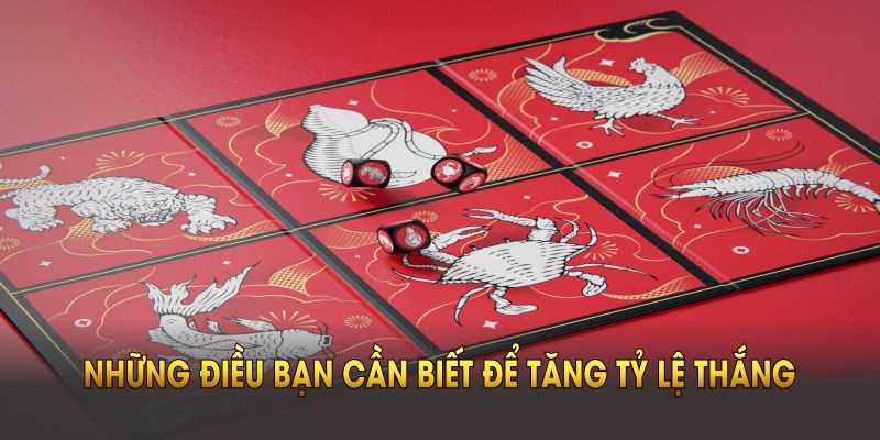 Những điều bạn cần biết để tăng tỷ lệ thắng khi chơi bầu cua 60s